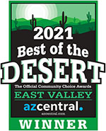 Winner of 2021 Best of the Desert Community Choice Awards in East Valley